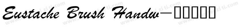 Eustache Brush Handw字体转换
